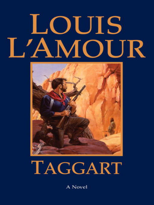 Title details for Taggart by Louis L'Amour - Available